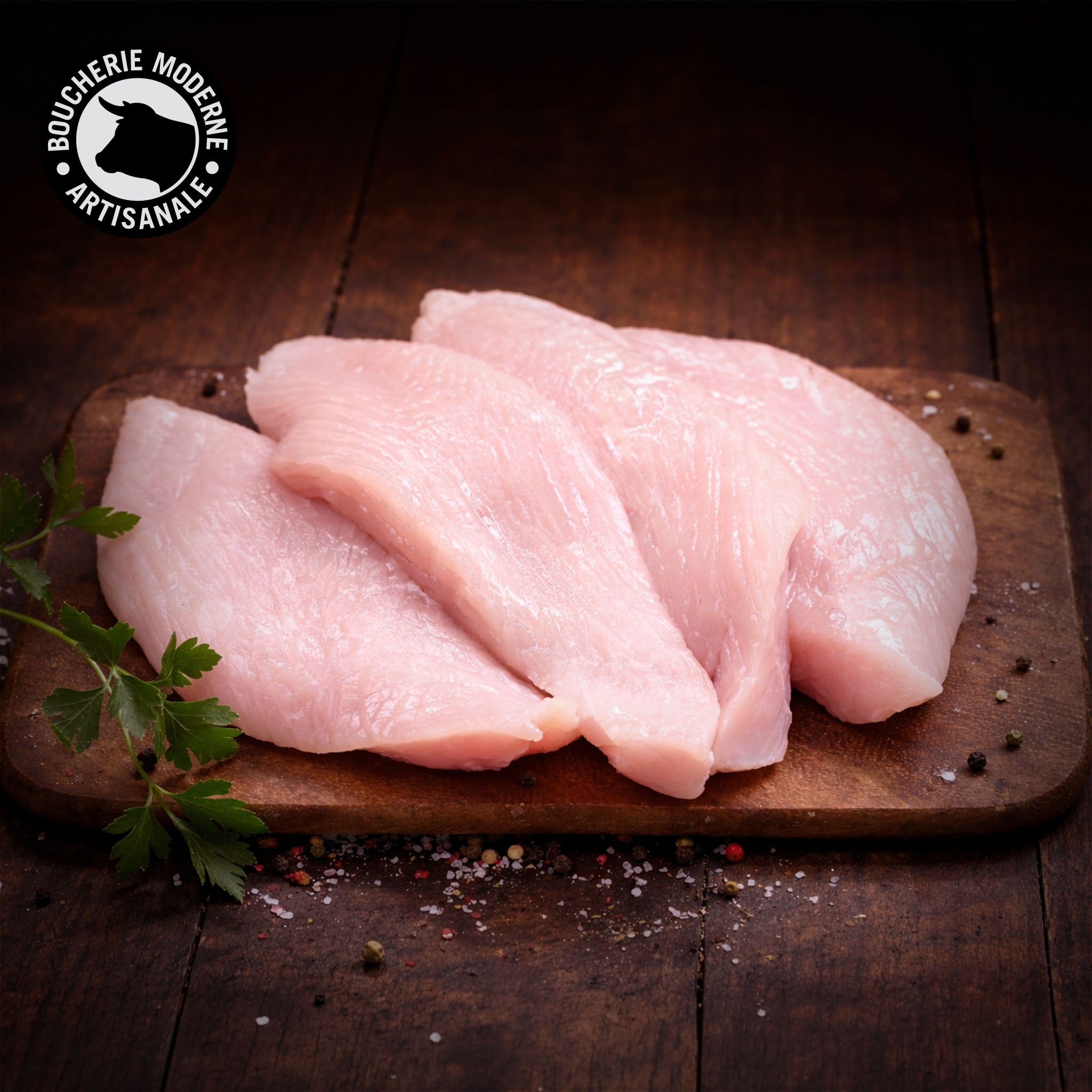 Boucherie Moderne Volaille Escalope de dinde viande 1 pièce tendre