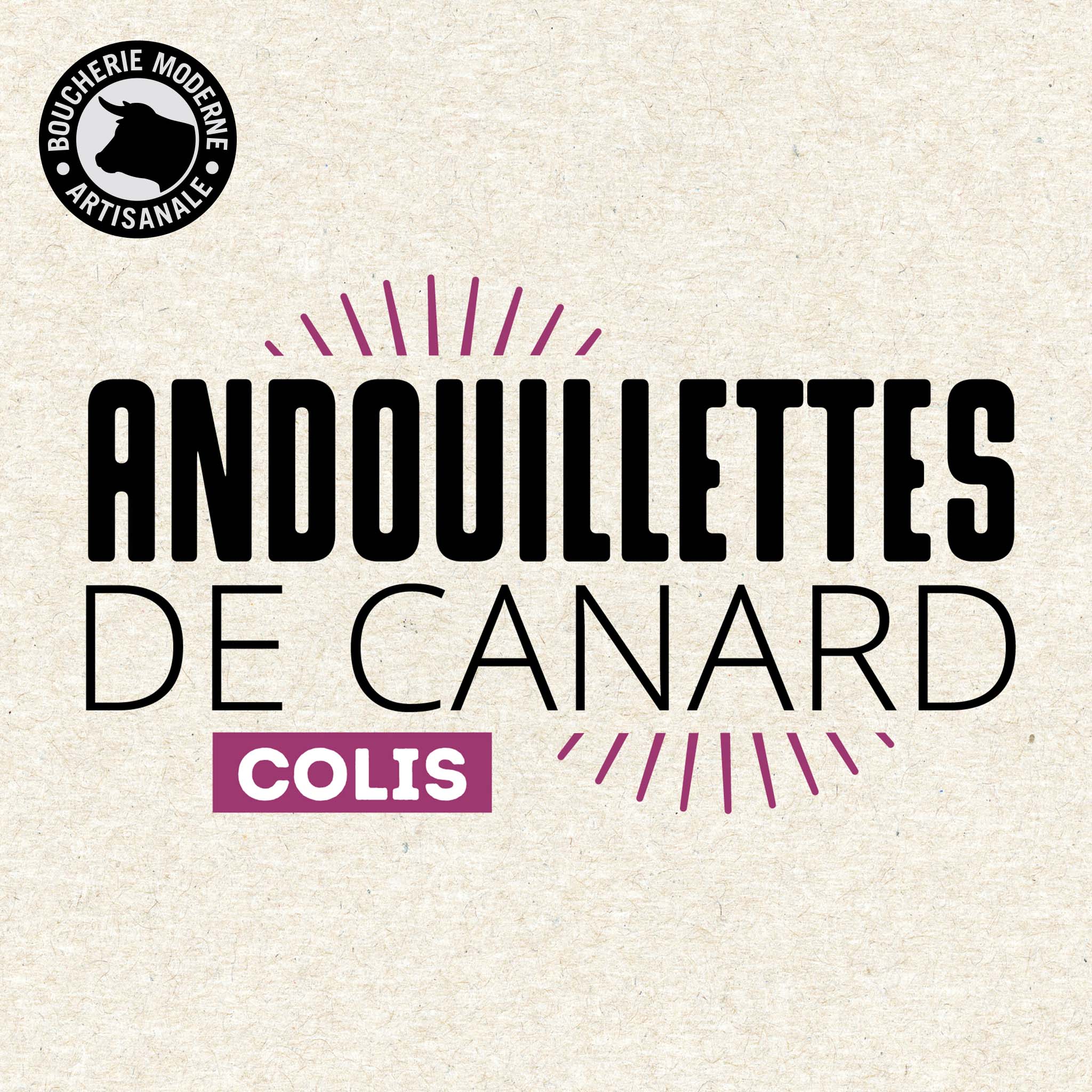 Boucherie Moderne TRAITEUR Andouillettes de canard 10 pièces fondantes