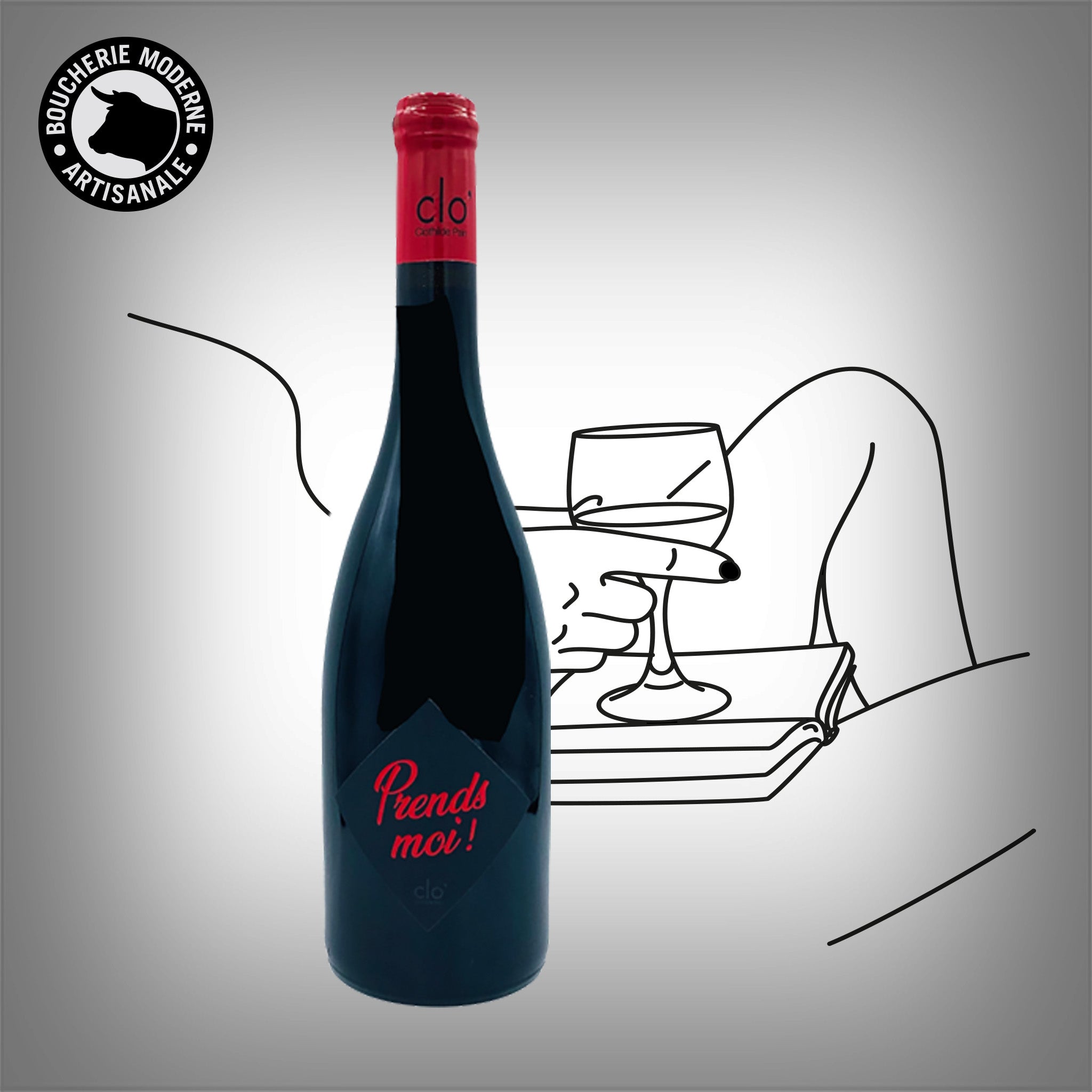 Boucherie Moderne Prends-moi Vin Rouge 75cl fruits rouges