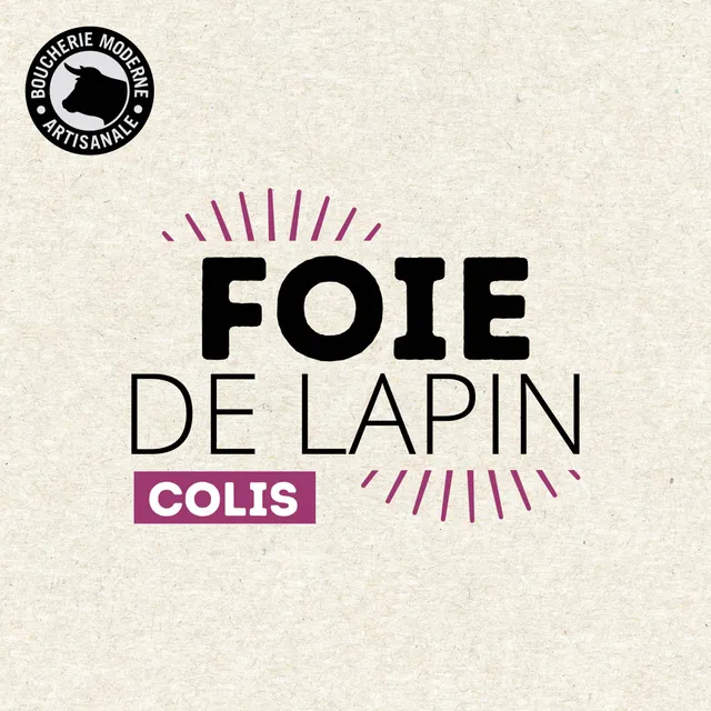 Boucherie Moderne Foies de lapin traiteur 1,5kg sous vide tendre