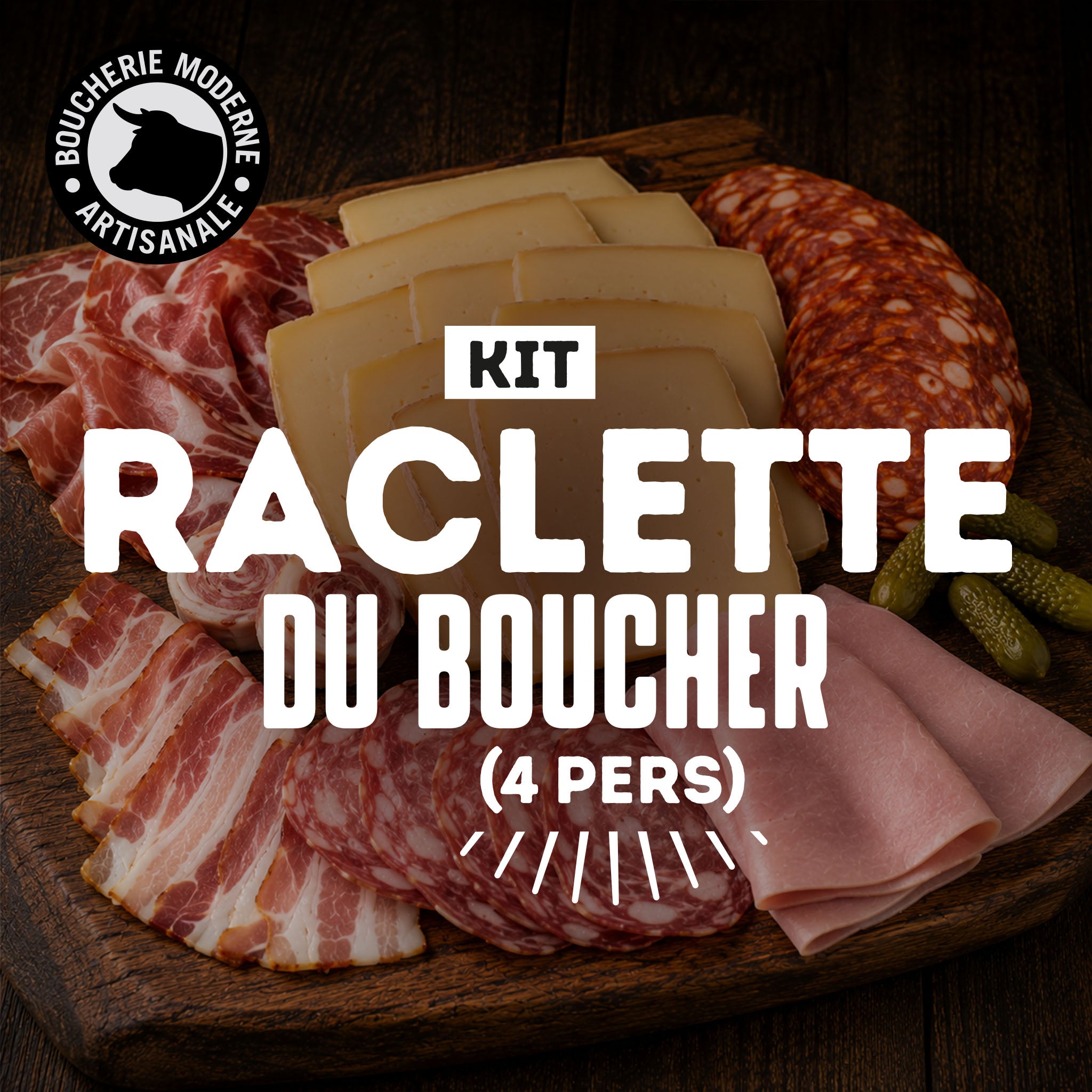 Boucherie Moderne Traiteur Raclette du Boucher kit raclette 4 pers