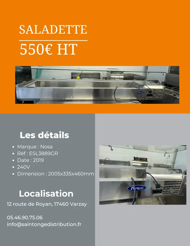 Nosa Saladette ESL3889GR Reconditionnée 2019 240V