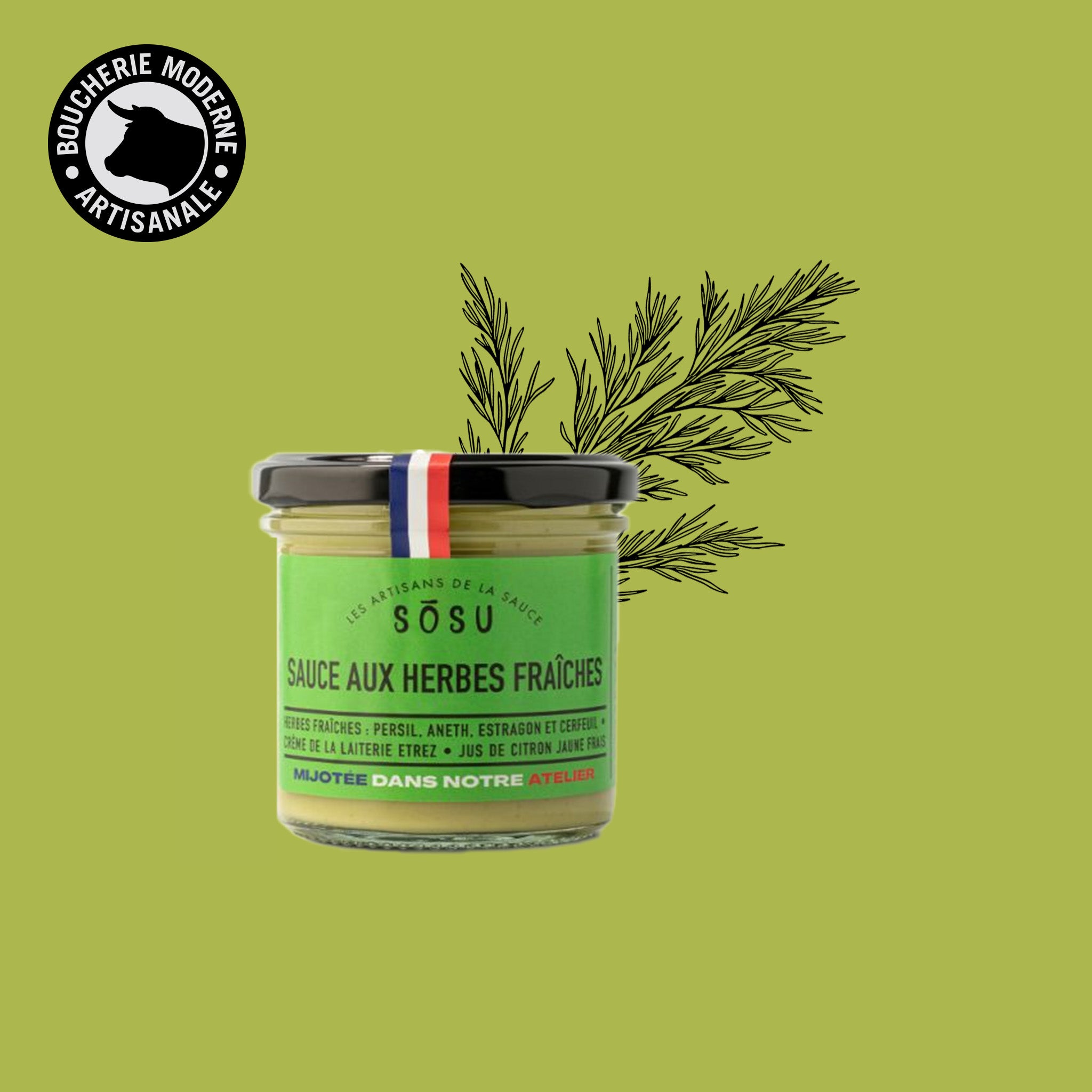 Boucherie Moderne ÉPICERIE Sosù Sauce herbes fraîches 165g fluide